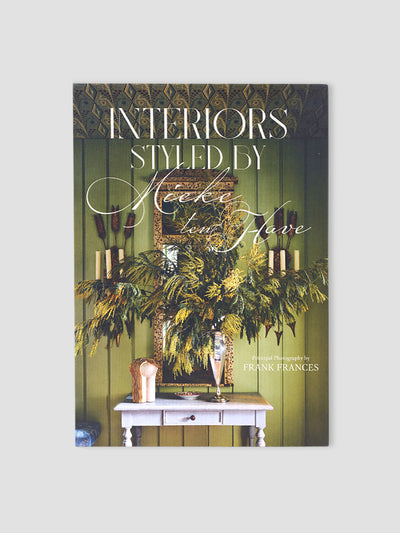 Interiors Styled By Mieke ten Have